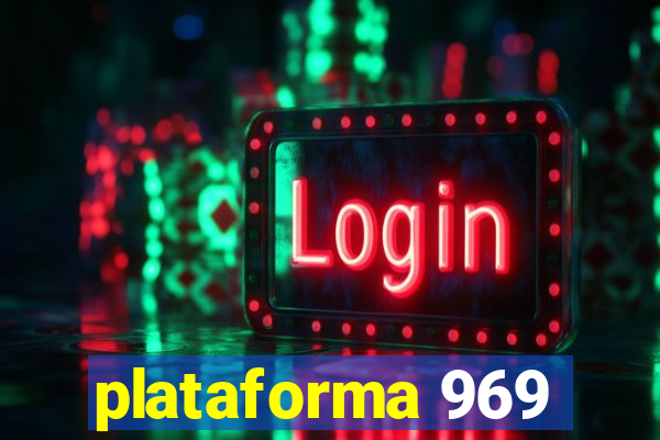 plataforma 969